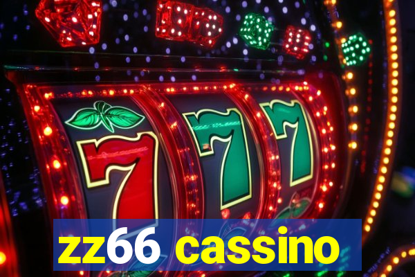 zz66 cassino